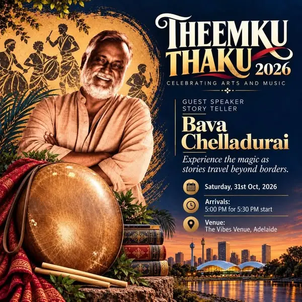 Theemku Thaku 2026: Bava Chelladurai Live in Adelaide